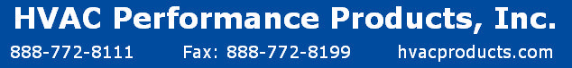 HVAC Performance Products, Inc. 1270 Lincoln Blvd. #1400 Pasadena, CA 91103 - Phone: (888) 772-8111